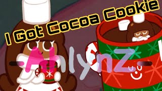 I GOT COCOA COOKIE[]-AhlynZ-