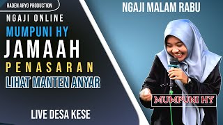 CERAMAH NGAPAK SUPER LUCU USTADZAH MUMPUNI HANDAYAYEKTI 14 MEI 2024 LIVE DESA KESE