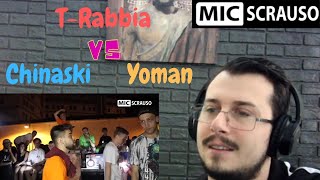 Reazione MIC SCRAUSO lll - T-rabbia vs Chinaski vs Yoman (8ttavi di finale) REACTION