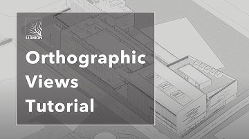Rendering with Lumion 11 | Orthographic Views Tutorial