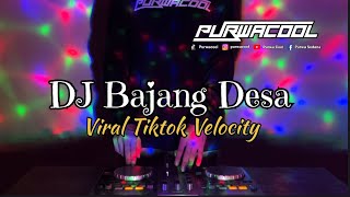 Download Lagu DJ Bajang Desa - Semaya Koplo Viral Tiktok Velocity 2025 - Lagu Bali Terbaru MP3