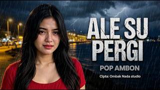 ALE SU PERGI 💔 — 1:20 Menit yang Mungkin Bikin Ale Terdiam 💔|  Video I OMBAK NADA STUDIO