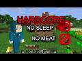 No sleep, no meat in Minecraft Hardcore