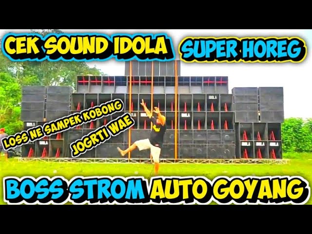 CEK SOUND SUPER GLER IDOLA AUDIO BOSS STROM AUTO JOGET class=