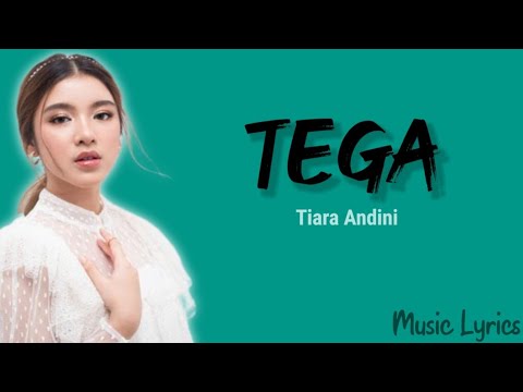 Tega - Tiara Andini (Lyrics)|| Apa lagi yg kamu mau?| Lirik lagu  #trendingmusic #laguviral