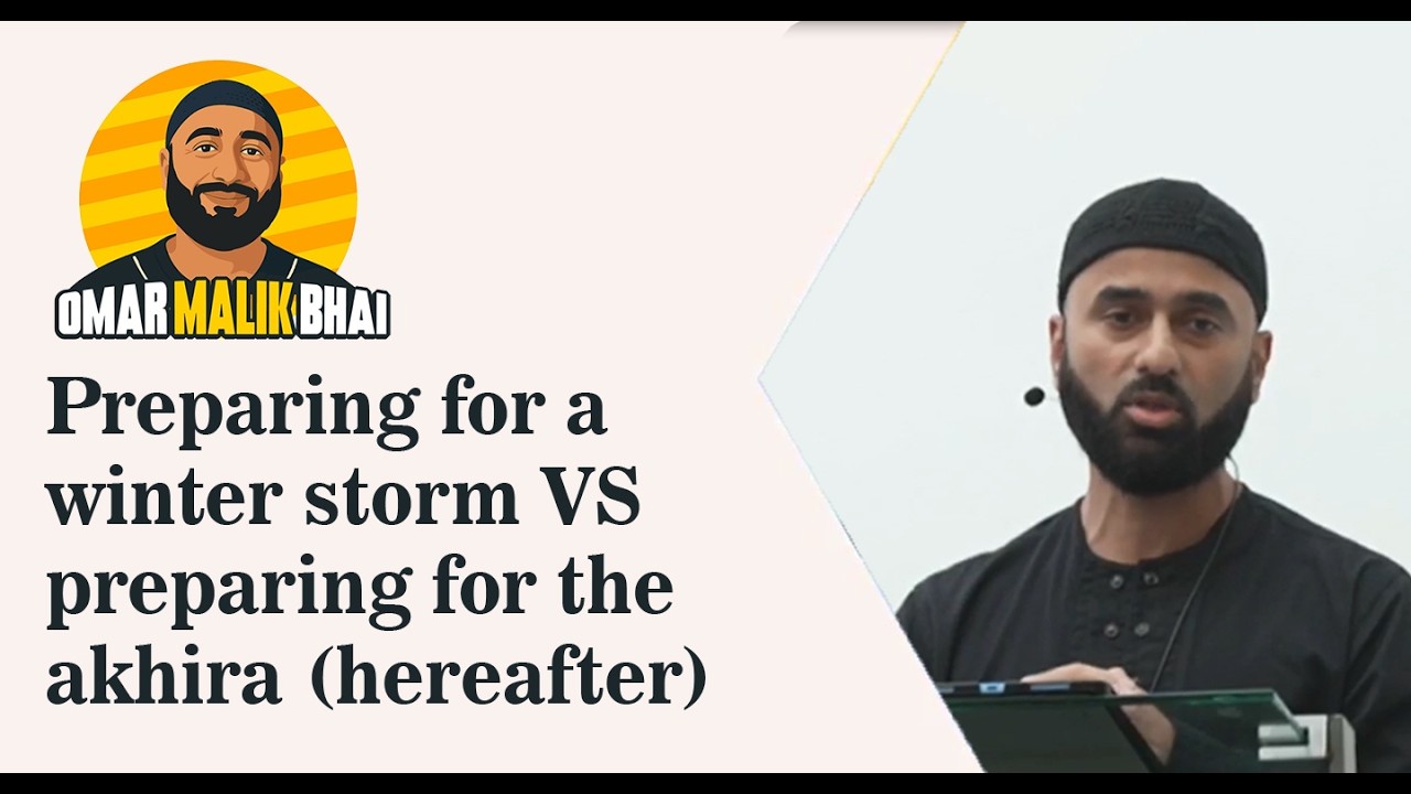 Preparing for a Winter Storm VS Preparing for the Akhira (Hereafter ...