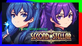 【Gameplay】Second Stellar First Part