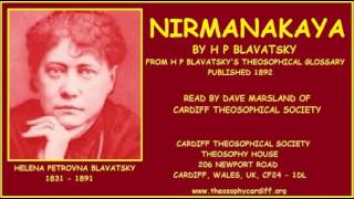 Theosophy:- Nirmanakaya by H P Blavatsky