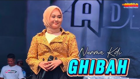 GHIBAH - NURMA KDI - ADELLA LIVE HARLAH SABILUH TAUBAH BLITAR