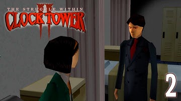Clock Tower II: The Struggle Within 【Undub】 ~ Chapter 2: Noisy Monsters Cage [Ending A]