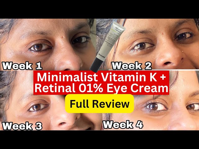 Minimalist Vitamin K + Retinal 01% Under Eye Cream Full Review