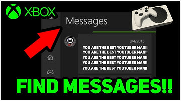 Xbox Series X/S How to FIND Messages!