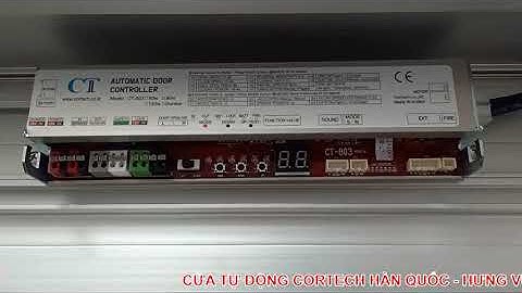 Phân phối lắp đặt cửa trượt tự động cortech Ct803e Hàn Quốc (LH 0962685688)