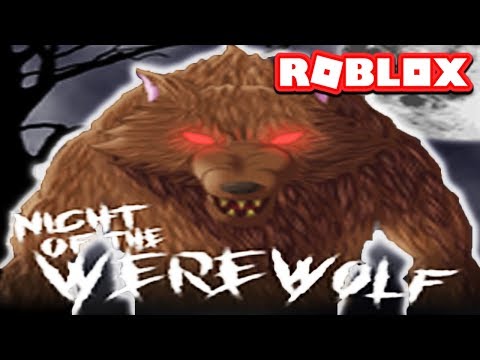 Night of the Werewolf (Beta) - Roblox