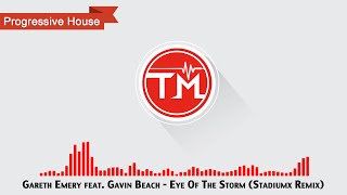 Video thumbnail of "Gareth Emery feat. Gavin Beach - Eye Of The Storm (Stadiumx Remix)"