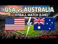 🔴 LIVE: USA VS AUSTRALIA | FIFA WORLD CUP 2026 | Today’s Match | PES 2021 Simulation