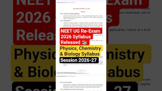 🔥 NEET UG Re-Exam 2026 Syllabus Released 📚 | Full Physics, Chemistry & Biology Syllabus #neetreexam