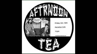 Afternoon Tea Live At Paradise Cafe-Megamonument Dance