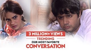 Our Most Favorite Conversation | Ranjha Ranjha Kardi | HUM TV | HUM Spotlight