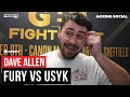 Dave Allen DOUBTFUL On Tyson Fury vs. Oleksandr Usyk May 18th Date, Reveals Comeback