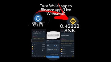 95.5 TWT to BNB transfer to Binance app Tutorial (Live Withrawal)
