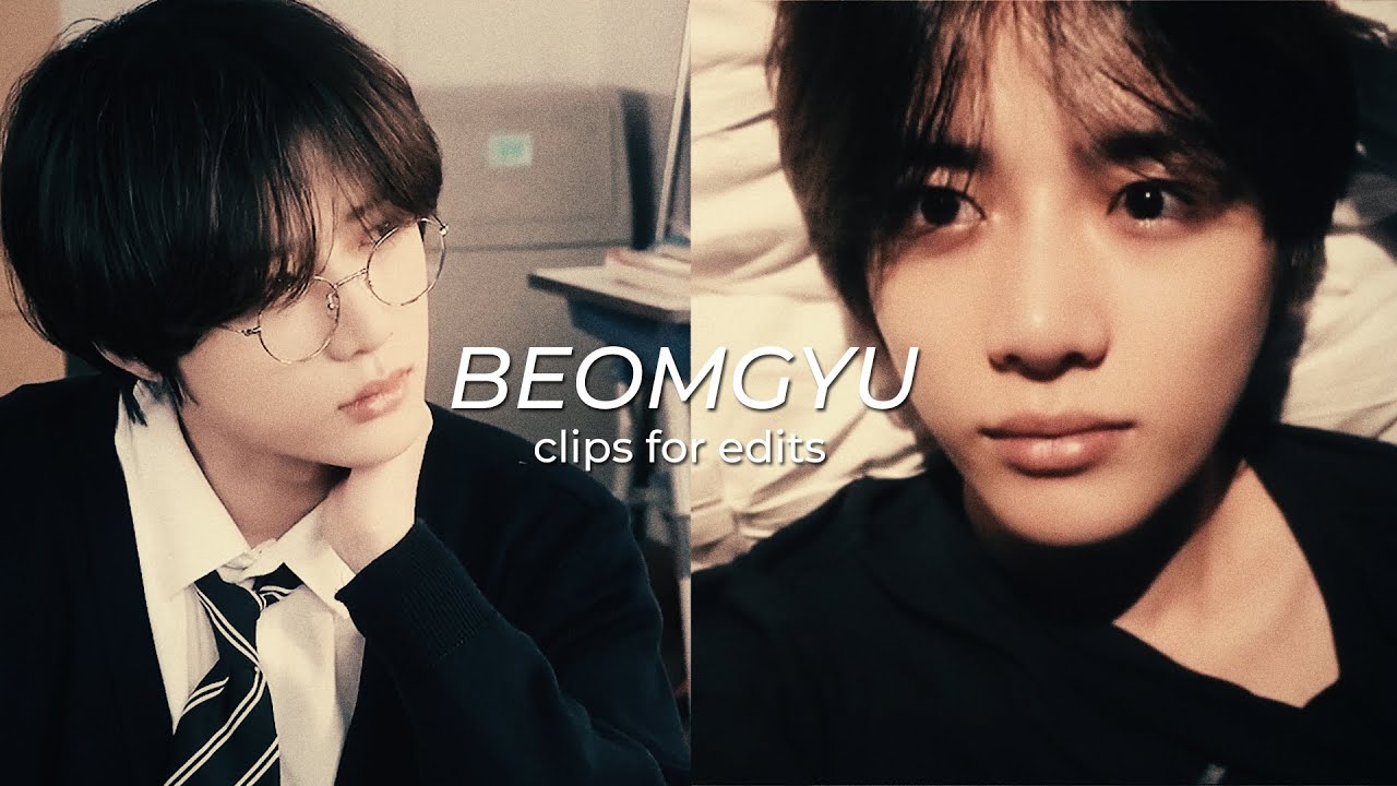 HD Cute/Soft Beomgyu clips for edit