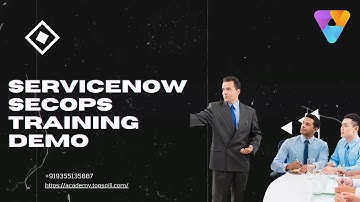 ServiceNow SecOps: Hands-On Training Demo #servicenowonlinetraining