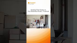 Hosting That Scales as Your Business Grows | Truehost Cloud