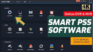Smart PSS Software  for Dahua How to Download and Install Smart PSS on PC  CCTV Remote Surveillance
