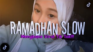DJ RAMADHAN || SLOW BEAT MENGAKNE || VIRAL TIK TOK