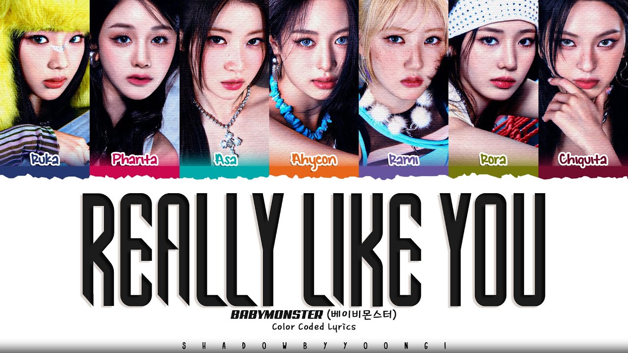 BABYMONSTER 'Really Like You' Lyrics (베이비몬스터 Really Like You 가사) [Color