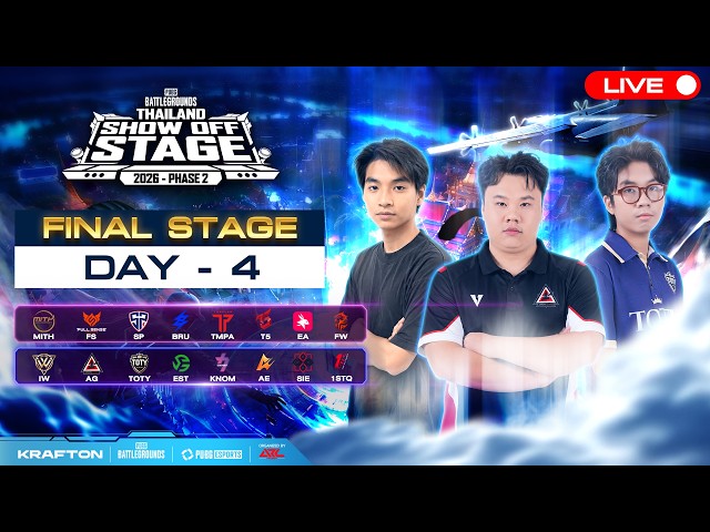 🔴 [LIVE] สด!!  𝐏𝐔𝐁𝐆 𝐓𝐇𝐀𝐈𝐋𝐀𝐍𝐃 𝐒𝐇𝐎𝐖-𝐎𝐅𝐅 𝐒𝐓𝐀𝐆𝐄 𝟐𝟎𝟐𝟔 𝐏𝐇𝐀𝐒𝐄 𝟐 รอบ Final Stage Day 4