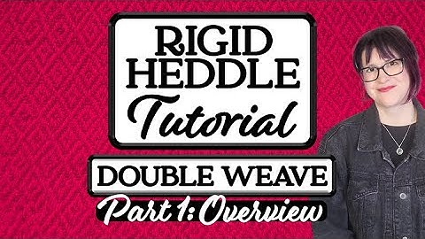 ❖You CAN learn Double Weave! ⬩ Part ONE⬩ Overview of Double Weave on my #ashford Rigid Heddle Loom❖