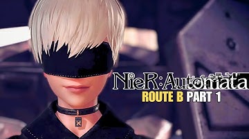 The Recon Unit (Route B) | NieR: Automata [PC Gameplay] - Part 1
