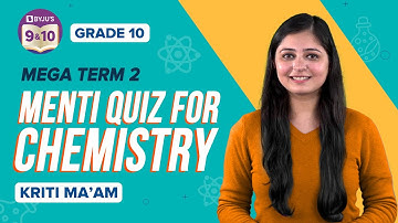 CBSE Class 10 Science (Chemistry) Term-2 Complete Syllabus: Mega Menti Quiz | Class 10 Board Exams