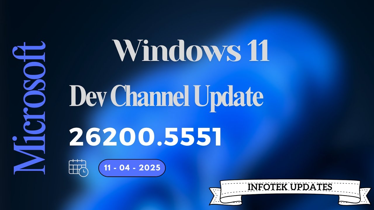 Windows 11 Insider Preview Build 26200.5551 To the Dev Channel ...