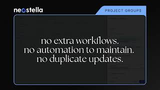 Keep Connected Legal Data Linked: Project Groups in Neostella Keep Connected Legal Data Linked: Project Groups in Neostella
