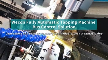 WECON Fully Automatic Tapping Machine – Bus Control Solution ⚙️