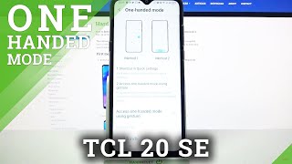 TCL 20 SE – How to Turn On & Use One-Handed Mode screenshot 5
