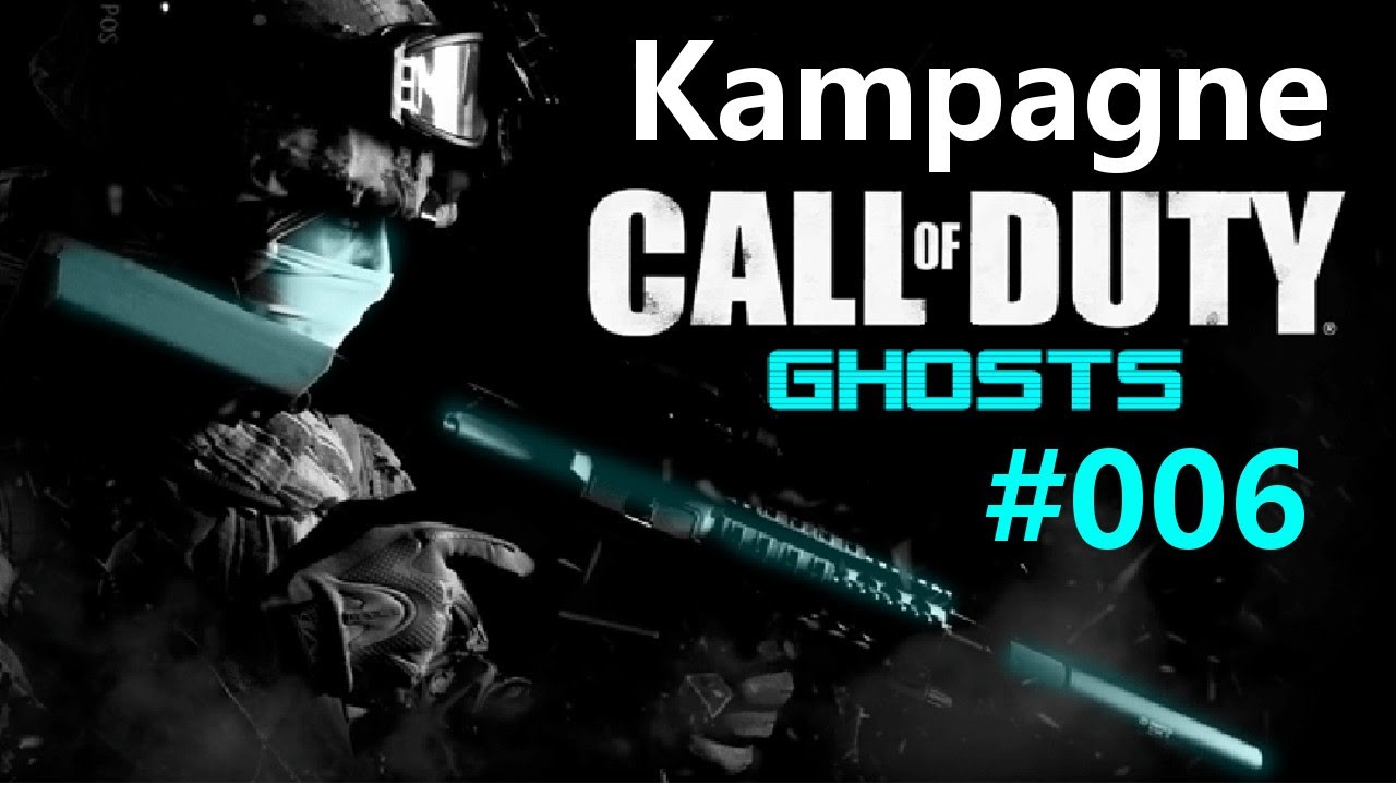COD Ghosts | Let´s Play Call of Duty Ghosts Kampagne 
