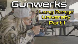 Gunwerks Long Range University: Master Precision Shooting at Distance Part 1