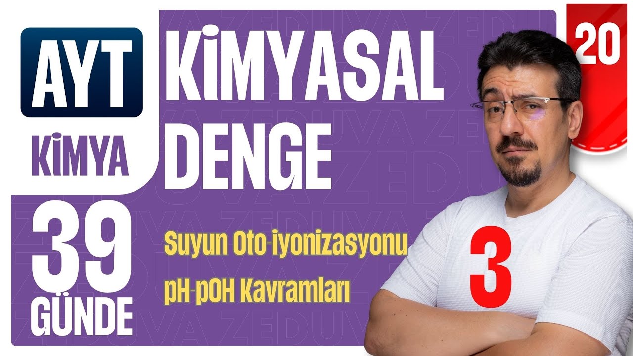 39 Günde AYT Kimya Kampı | Kimyasal Denge - 3 | 20.GÜN | Zeduva