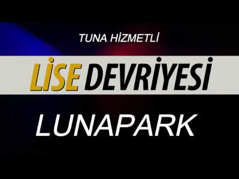 Lise devriyesi dizi müzikleri - lunapark