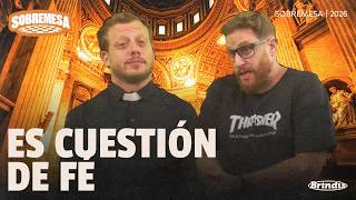 LA IGLESIA QUE NO CREE EN NADA | #sobremesa