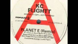 KC Flight - Planet E (Acid Drop Mix)