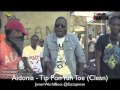 Aidonia Tip Pon Yuh Toe CLEAN Sept 2012 Gazajaman mp3