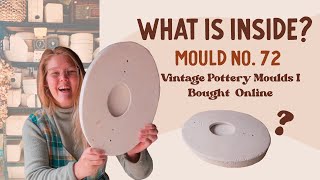 Mould 72: What is inside this Vintage Pottery Mould?