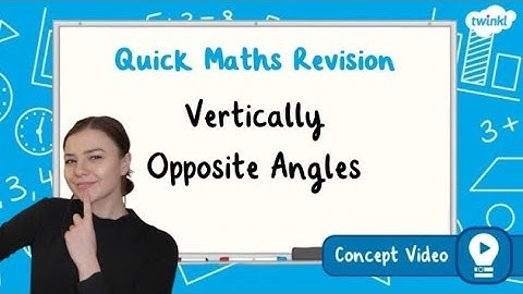 How Do You Calculate Opposite Angles? | KS2 Maths Concept for Kids