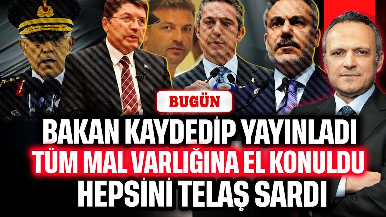 Bakan kaydedip yayınladı! Tüm mal varlığına el konuldu, Hepsini telaş sardı | BUGÜN