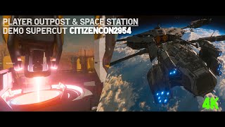 Player Outpost & Space Station Supercut Citizencon2954 Star Citizen Endgame 1.0 4K